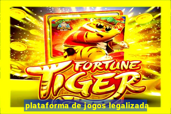 plataforma de jogos legalizada